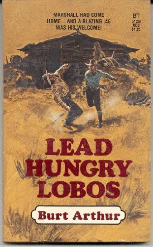Lead Hungry Lobos 0505512556 Book Cover