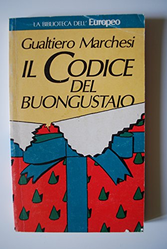 Il codice del buongustaio