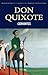 Don Quixote (Classics of World Literature)