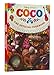 Coco: The Official Cookbook