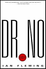 Dr. No (James Bond (Original Series) Book 6)