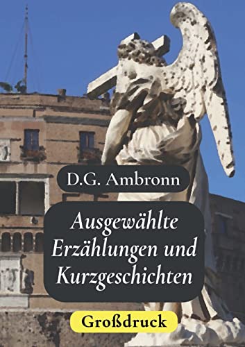 Ausgewählte Erzählungen und...