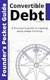 Founder's Pocket Guide: Convertible Debt (Second Edition)