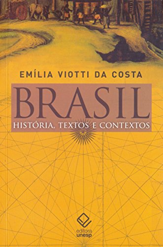 Brasil: história, textos e contextos