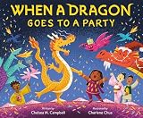 When a Dragon Goes to a Party (Dragon School) (English Edition)