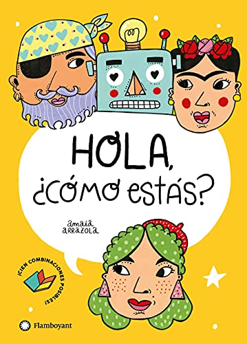 Hola, ¿cómo estás?: 2 (Amaia Arrazola)