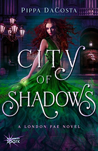 Amazon.com: City of Shadows: A London Fae Novel eBook: DaCosta, Pippa:  Kindle Store