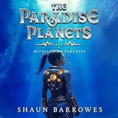 The Paradise Planets Audiobook By Shaun Barrowes cover art