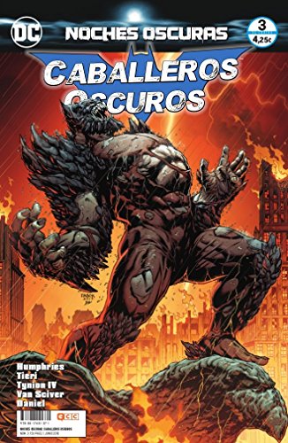 Noches oscuras: Caballeros Oscuros núm. 03 (de 4)
