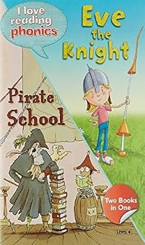 Paperback I Love Reading Phonics Level 4:Eve The Knight & Pirate School Book
