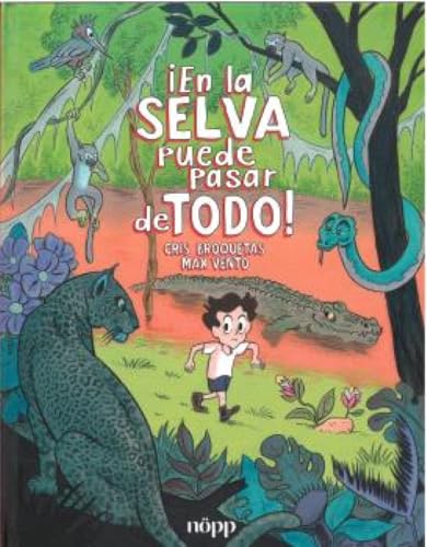 En la selva puede pasar de todo