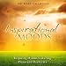 Inspirational Moods-Inspiring Hymns