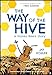 The Way of the Hive: A Honey Bee's Story, A Graphic Novel