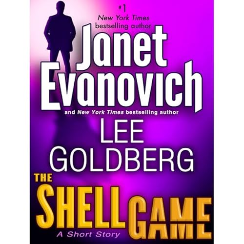 The Shell Game: A Fox and O'Hare Short Story Audiolivro Por Janet Evanovich, Lee Goldberg capa