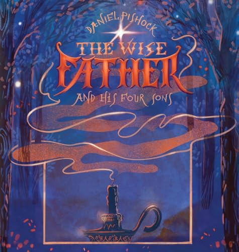 The Wise Father and His Four Sons