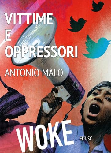 Vittime e oppressori. L'ideologia woke