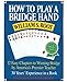 Produktbild How to Play a Bridge Hand: 12 Easy Chapters to Winning Bridge by America's Premier Teacher