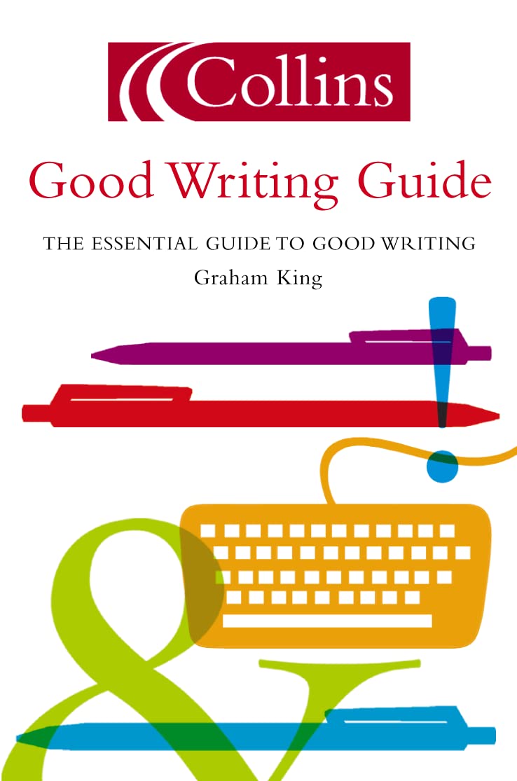 Writing Guide Book Pdf Collins Good Writing Guide: The Essential Guide To Good Writing: King ...