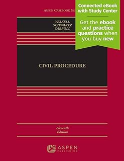 Civil Procedure: [Connected eBook with Study Center] (Aspen Casebook Series)