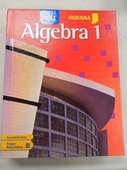 Hardcover Holt Algebra 1 Indiana: Student Edition Algebra 1 2011 Book