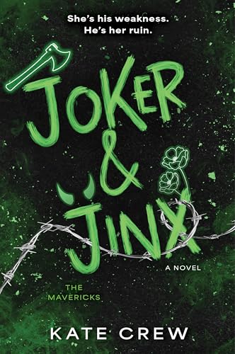 Joker & Jinx: A Novel (The Mavericks, 3)