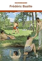 Frederic Bazille (PAROLES D'ARTISTE) (French Edition) 2849754285 Book Cover