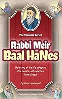 Tannaim Series: Rabbi Meir Baal Hanes 1680255290 Book Cover