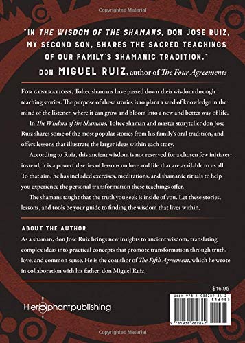 Wisdom Of The Shamans: What The Ancient Masters Can Teach Us About Love And Life (Shamanic Wisdom Series) #TOP1
