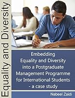 Equality and Diversity: Embedding Equality and Diversity Into a Postgraduate Management Programme 1511568429 Book Cover