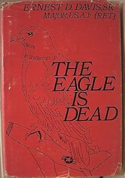 Hardcover The Eagle Is Dead Book