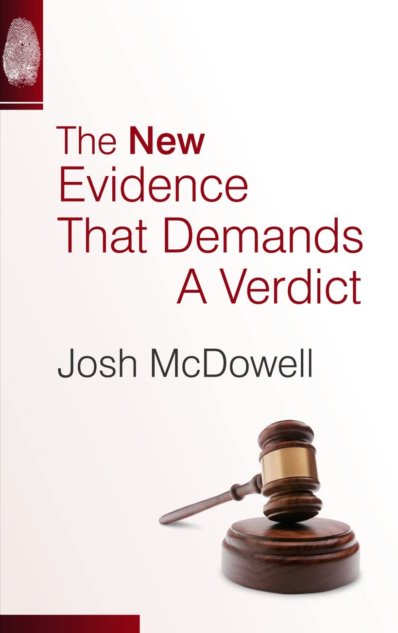 The New Evidence that Demands a Verdict B Format McDowell, Josh Amazon.co.uk Books