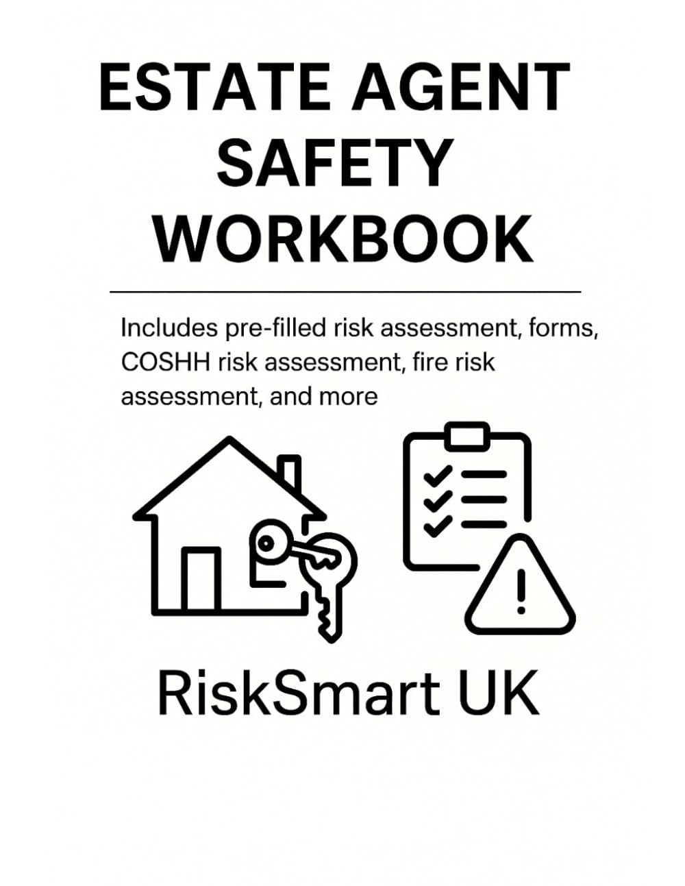 Estate Agent Safety & Compliance Workbook – Risk Assessment, Fire Safety & COSHH Templates (Small Business Compliance UK)