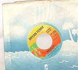 BRYAN FERRY - PRICE OF LOVE - 7 inch - 7 inch vinyl / 45