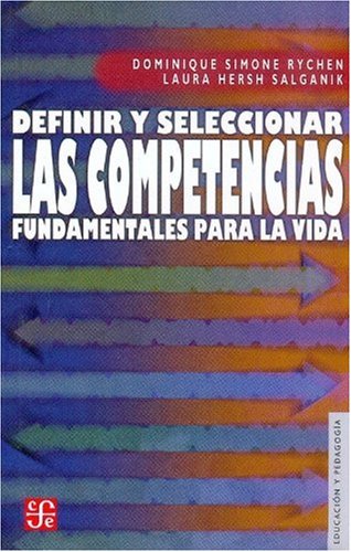 Definir y Seleccionar las Competencias: Fundamentales para la Vid a