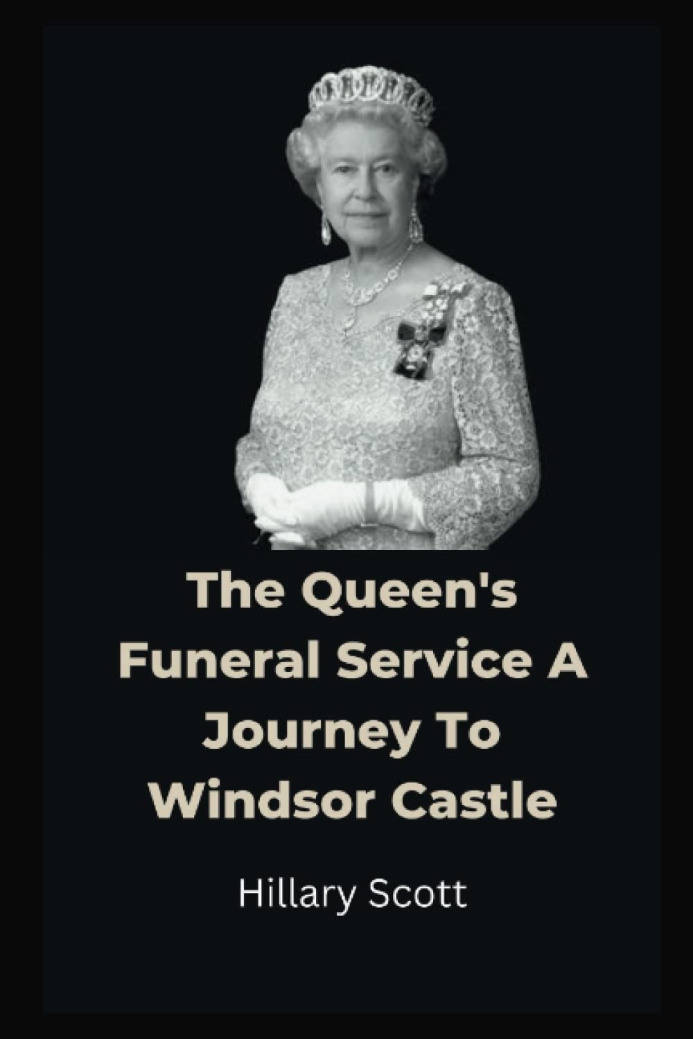 Buy The Queen's Funeral Service A Journey To Windsor Castle Your