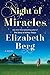 Night of Miracles: A Novel