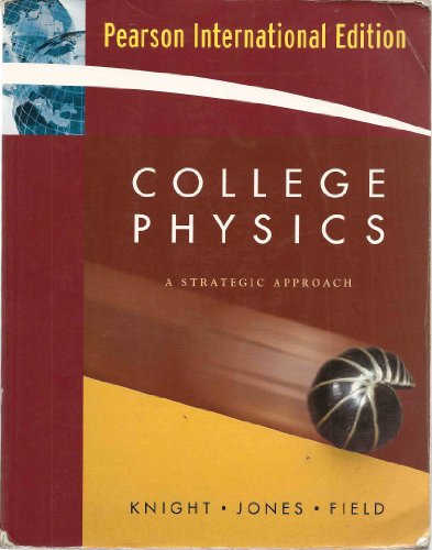 College Physics: A Strategic Approach (Pearson ... 0321484983 Book Cover