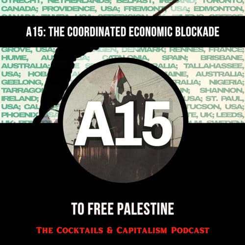 A15: The Coordinated Economic Blockade to Free Palestine