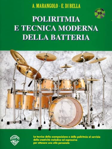 Poliritmia e tecnica moderna della batteria+cd