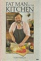Fat Man in the Kitchen 0563204648 Book Cover