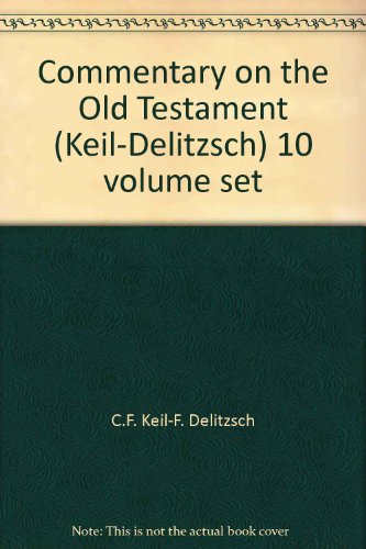 Commentary on the Old Testament (Keil-Delitzsch... B00ET91DPE Book Cover
