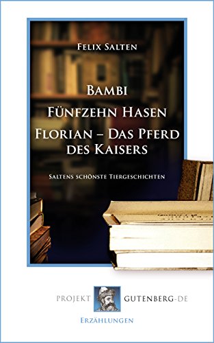 Bambi, Fünfzehn Hasen, Florian