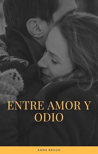 Entre amor y odio