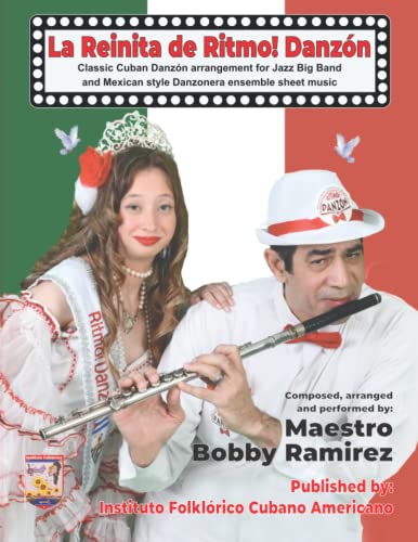Couverture de La Reinita de Ritmo! Danzón: Classic Cuban Danzón arrangement for Jazz Big Band and Mexican style Danzonera ensemble sheet music