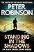Standing in the Shadows: the FINAL gripping crime novel in the acclaimed DCI Banks crime series