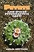 Peyote and Other Psychoactive Cacti