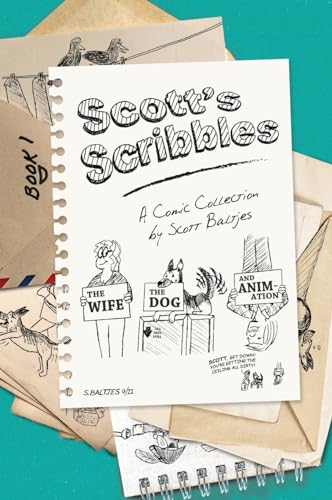 The Wife, The Dog and Animation (Scott's Scribbles)