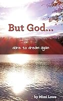 But God... 1498423191 Book Cover