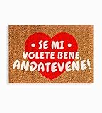 Missborderlike Felpudo volete Bene andatevene