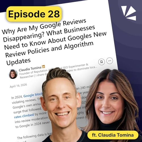 Disappearing Reviews, New Business Name Policy, AI Visibility How-to | E28 The Whitespark Local Update